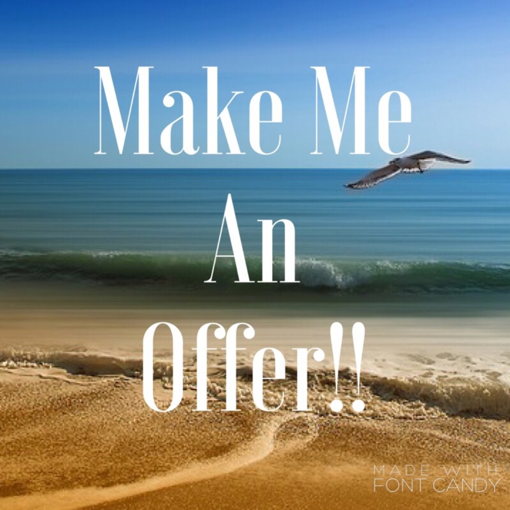 All Offers Welcome!